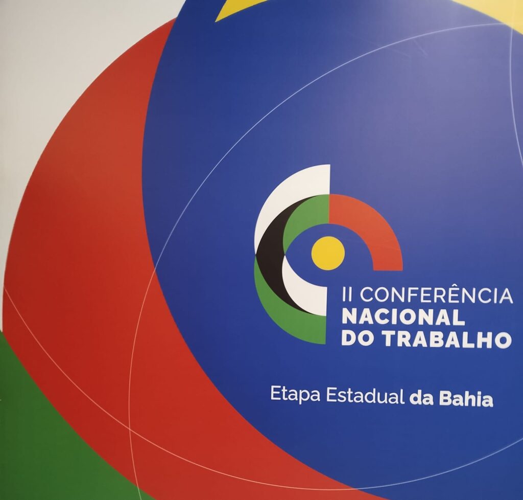 II Conferência Nacional do Trabalho – Etapa Estadual